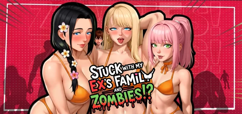 [SLG/PC+安卓/中文] 被困在前任的家人和僵尸中间!? Stuck with my Ex’s Family and ZOMBIES!?  Ver2.0-游戏-5元站